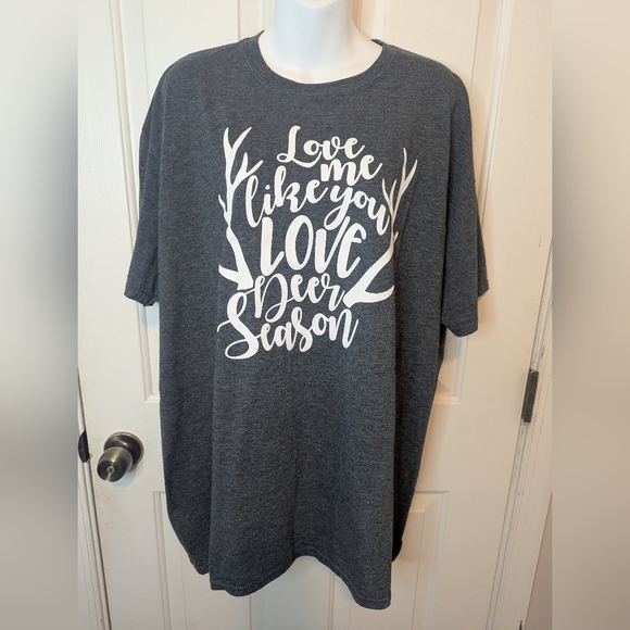 Gildan Tops - "Love Me Like You Love Deer Season" T-Shirt Funny Hunting Wife Humor, Size 2X